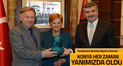Saraybosna Belediye Başkanı Komsiç: ``Konya, Her Zaman Yanımızda Oldu.``