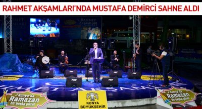 Rahmet Akşamları`nda Mustafa Demirci Sahne Aldı