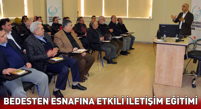 Bedesten Esnafına Etkili İletişim Eğitimi Bedesten Esnafına Etkili İletişim Eğitimi