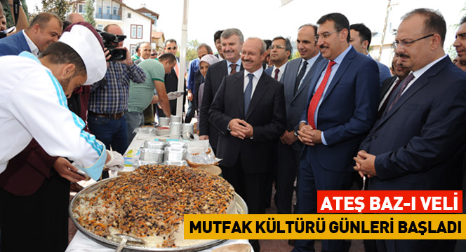 Ateş Baz-ı Veli Mutfak Kültürü Günleri Başladı Ateş Baz-ı Veli Mutfak Kültürü Günleri Başladı