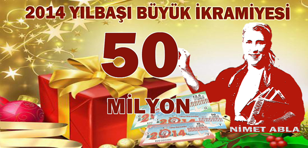 nimet abla 50 milyon