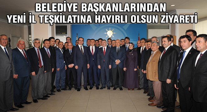 Belediye Başkanlarından İl Teşkilatına Hayırlı Olsun Ziyareti