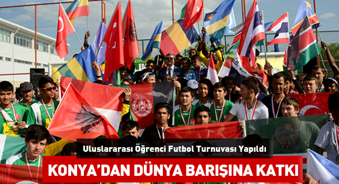 Konya`dan Dünya Barışına Katkı