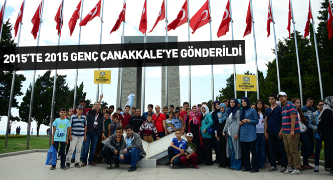 2015`te 2015 Genç Çanakkale`ye Gönderildi