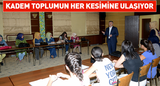 KADEM Toplumun Her Kesimine Ulaşıyor