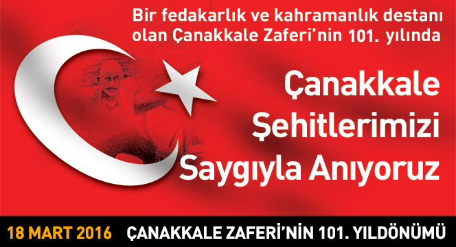 Çanakkale Milletimizin Varoluş Destanıdır