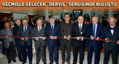 Geçmişle Gelecek ``Derviş`` Sergisinde Buluştu