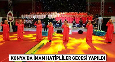 Konya`da İmam Hatipliler Gecesi Yapıldı