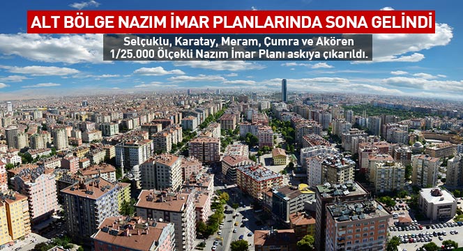 Alt Bölge Nazım İmar Planı Çalışmalarında Sona Gelindi