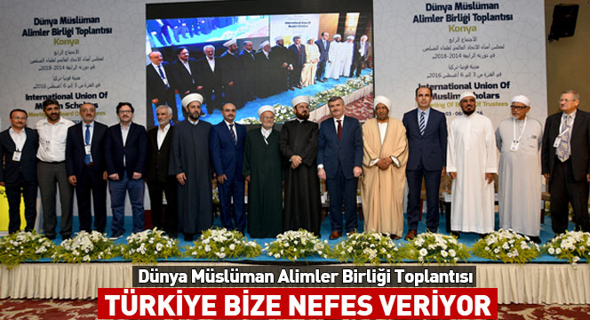 ``Türkiye Bize Nefes Veriyor``