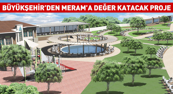 Büyükşehir`den Akyokuş`a ``Özel`` Proje