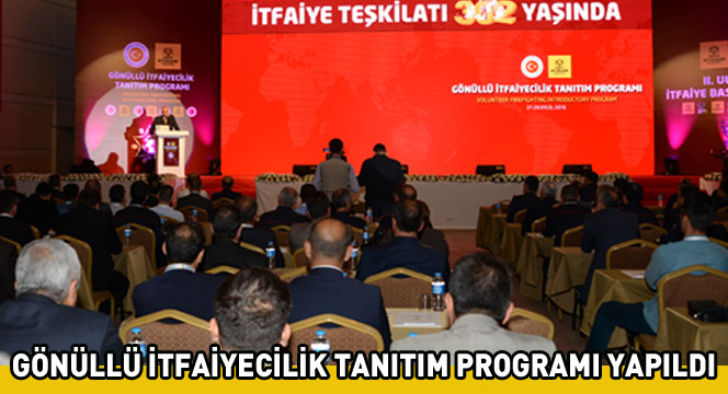 Gönüllü İtfaiyecilik Tanıtım Programı Yapıldı