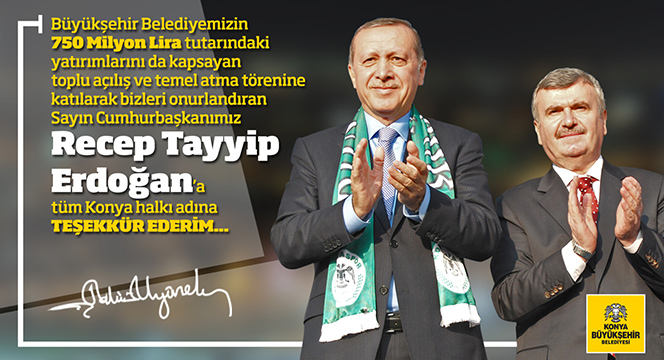 ``Sayın Cumhurbaşkanımıza Teşekkür Ediyoruz``