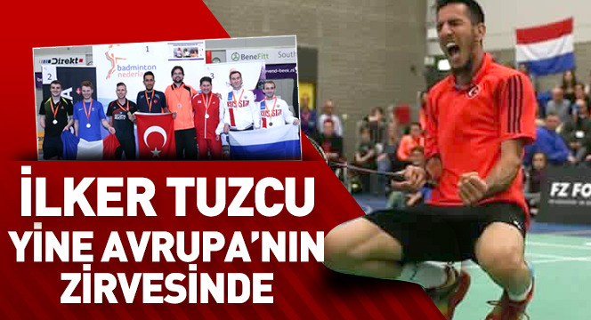 İlker Tuzcu Yine Avrupa`nın Zirvesinde