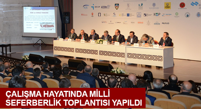 Çalışma Hayatında Milli Seferberlik Toplantısı Yapıldı