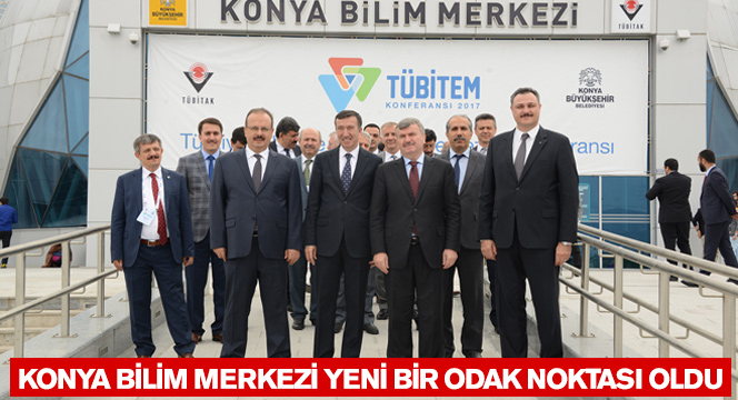 TÜBİTEM Konferansı Konya`da Yapılıyor