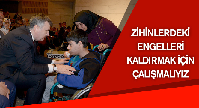 Zihinlerdeki Engelleri Kaldırmak İçin Çalışmalıyız