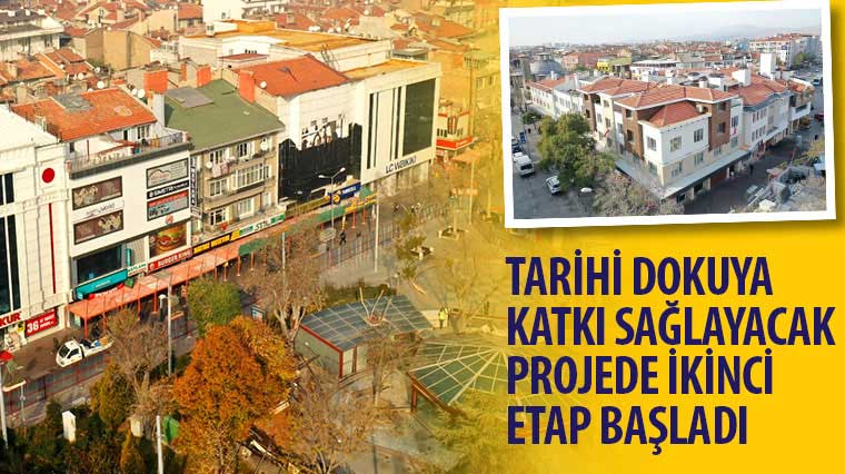 Tarihi Dokuya Katkı Sağlayacak Projede İkinci Etap Başladı