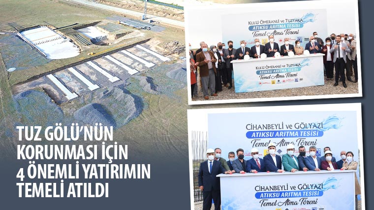 Tuz Gölü’nün Korunması İçin 4 Önemli Yatırımın Temeli Atıldı