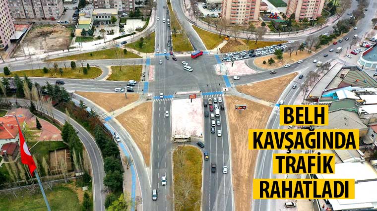 Belh Kavşağında Trafik Rahatladı