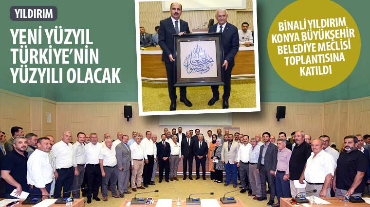 Binali Yıldırım Konya Büyükşehir Belediye Meclisi Toplantısına Katıldı
